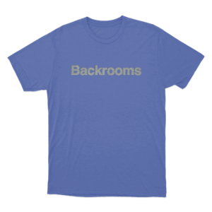 Backrooms Vintage Text Unisex T Shirt Blue